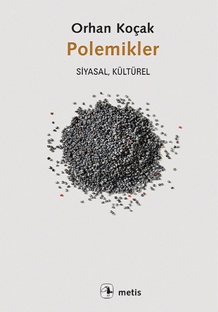 Polemikler: Siyasal, Kültürel