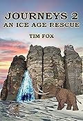 Journeys 2: An Ice Age Rescue