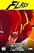 Flash, Vol. 1: El relámpago cae dos veces