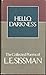 Hello, Darkness: The Collected Poems of L.E. Sissman