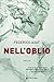 Nell'oblio (Italian Edition)
