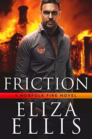 Friction (Norfolk Saga #3)