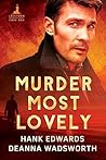 Murder Most Lovely by Hank  Edwards
