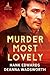 Murder Most Lovely (Lacetown Murder Mysteries #1)