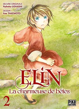 Elin, la charmeuse de bêtes, Tome 2 (Elin, la charmeuse de bêtes, #2)
