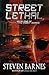 Streetlethal: Book 1 of the Aubry Knight Series
