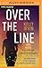 Over the Line