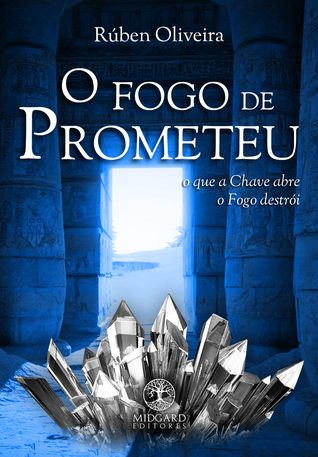 O Fogo de Prometeu (O Ceptro Maldito, #2)
