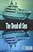 The Dead at Sea: A Horror o...