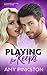 Playing for Keeps by Amy Pinkston