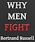 Why Men Fight: A Method of Abolishing the International Duel