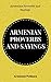 AMENIAN PROVERBS AND SAYINGS