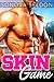 Skin Game by Sonora Seldon