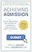 Achieving Admission: How to...
