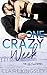 One Crazy Week by Claire Kingsley