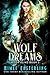 Wolf Dreams (Moon Blind, #1)