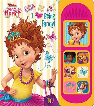 Disney Junior Fancy Nancy - Ooh La La! I Love Being Fancy! Little Sound Book - PI Kids (Play-A-Sound)