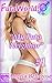 FutaWorld! "My Futa Neighbor": A Futa on Male, Futanari, Erotic Story