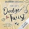 Dodge & Twist by Tony Lee