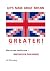 Let's Make Great Britain Gr...