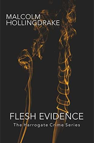 Flesh Evidence (Harrogate #3)