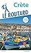 Guide du Routard Crète 2019/20 (French Edition)
