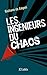 Les Ingénieurs du chaos