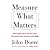 Measure What Matters by John Doerr