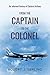 From the Captain to the Colonel: An Informal History of Eastern Airlines (Robert J. Serling's Airline Histories)