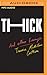 Thick: And Other Essays