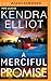 A Merciful Promise  (Mercy Kilpatrick, #6)