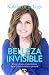 Belleza Invisible: El viaje de una emprendedora hacia el descubrimiento personal (OTROS NO FICCIÓN) (Spanish Edition)