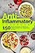 Anti-Inflammatory Cookbook:...