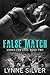 False Match: An Enemies to Lovers Romance (Coded for Love Book 2)