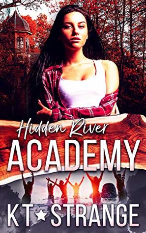 Hidden River Academy (Hidden River Academy, #1)