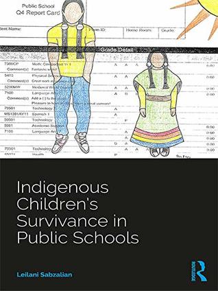Indigenous Children’s Survivance in Public Schools (ISSN)