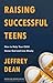 Raising Successful Teens: H...