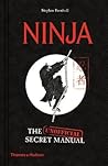 Ninja: The (Unofficial) Secret Manual