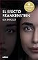 El efecto Frankenstein by Elia Barceló