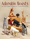 Adorable Beasts: 30 Pin Loom Animals + 4 Playscapes Adorable Beasts: 30 Pin Loom Animals + 4 Playscapes