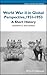 World War II in Global Perspective, 1931-1953: A Short History (Wiley Short Histories)