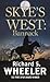 Bannack: A Barnaby Skye Novel (Skye's West, 2)