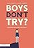 Boys Don't Try? Rethinking ...