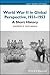 World War II in Global Perspective, 1931-1953: A Short History (Wiley Short Histories)