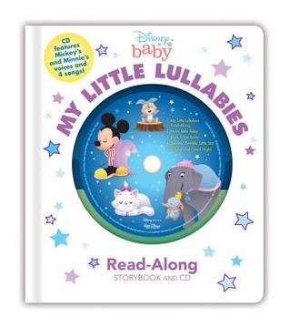 Disney Baby My Little Lullabies Read-Along Storybook and CD (Board Book)