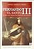 Fernando III el Santo. El rey que marcó el destino de España