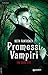 Promessi vampiri. The dark side by Beth Fantaskey