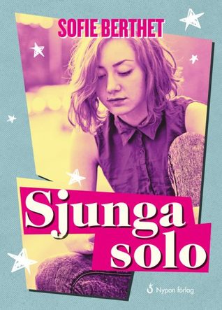 Sjunga solo (Hardcover)
