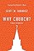 Why Church?: A Basic Introd...