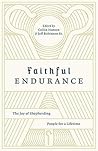 Faithful Endurance by Timothy J. Keller